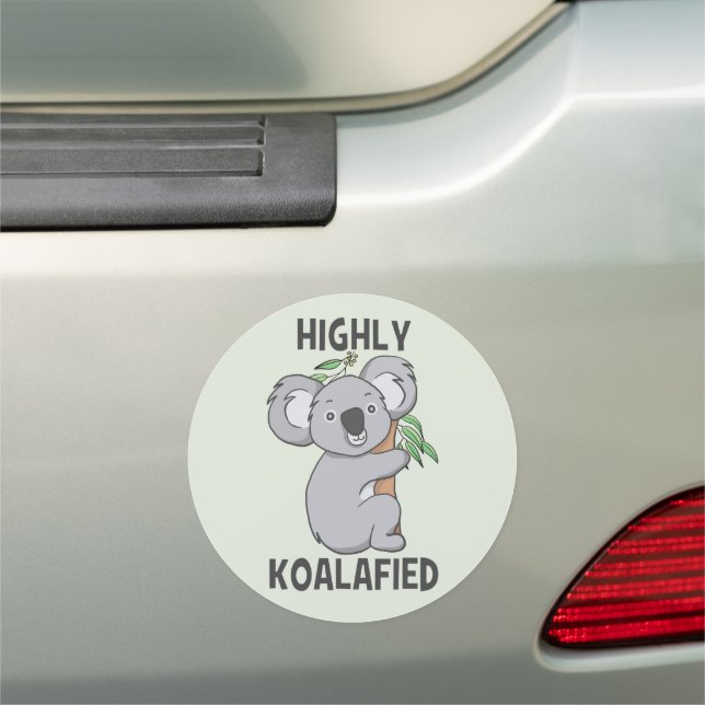 Highly Koalafied Koala Car Magnet (In Situ)