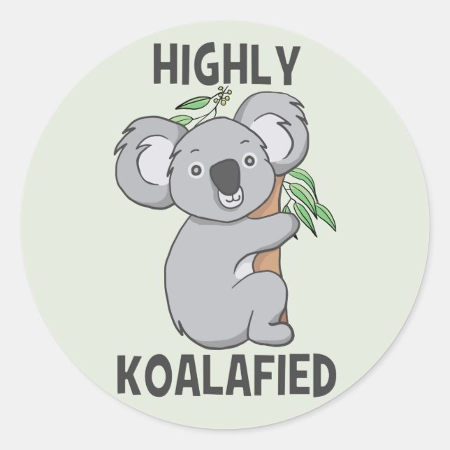 Highly Koalafied Koala Classic Round Sticker (Front)