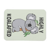 Highly Koalafied Koala Magnet (Horizontal)