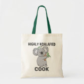 Highly Koalafied Koala Qualified Cook Tote Bag (Front)