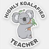 Highly Koalafied Koala Qualified Teacher Contour Sticker (Front)