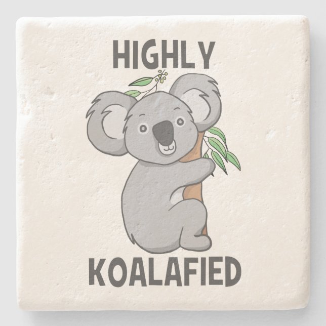 Highly Koalafied Koala Stone Coaster (Front)