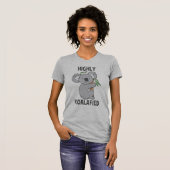 Highly Koalafied Koala T-Shirt (Front Full)