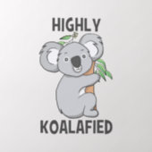 Highly Koalafied Koala Wall Decal (Insitu 2)