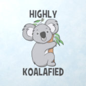 Highly Koalafied Koala Wall Decal (Insitu 1)
