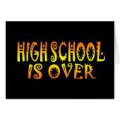 Highschool Is Over (Front Horizontal)