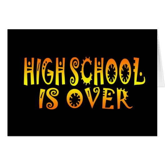 Highschool Is Over Cards (Front Horizontal)
