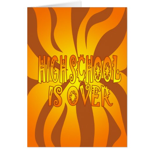 Highschool Is Over Cards (Front)