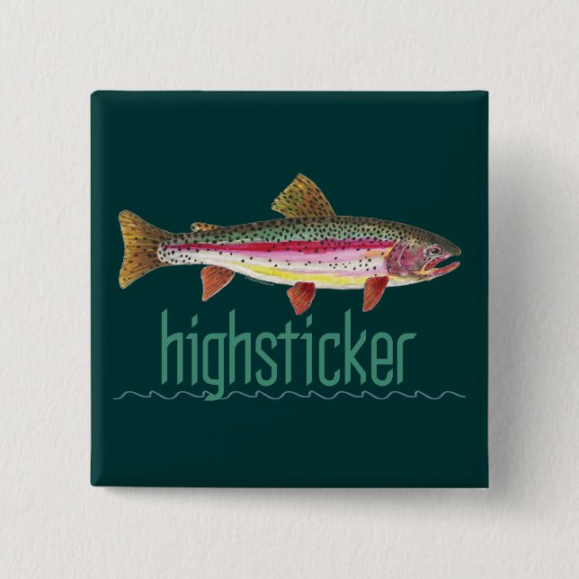 Highsticker Fly Fishing Pinback Button (Front)