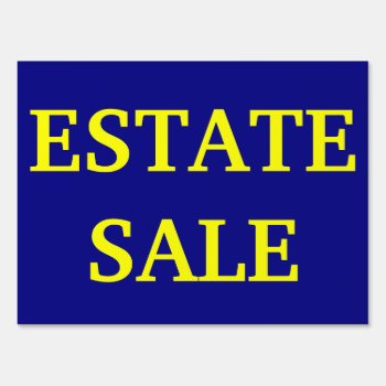 Hight Visibility Estate Sale Sign by GreenCannon at Zazzle