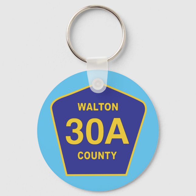 Highway 30A Walton County Florida sign Keychain (Front)