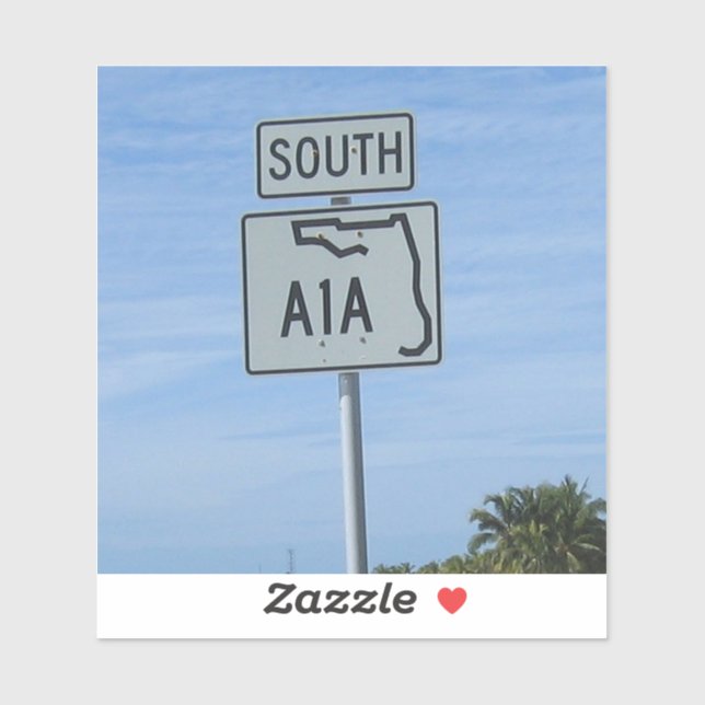 Highway A1A South sign Key West Photo Sticker (Sheet)