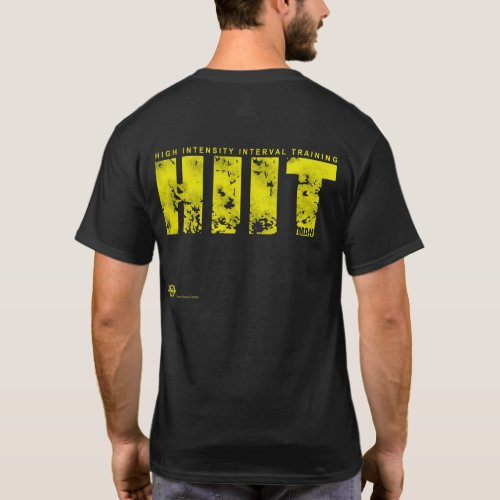 HIIT _ High Intensity Interval Training T_Shirt