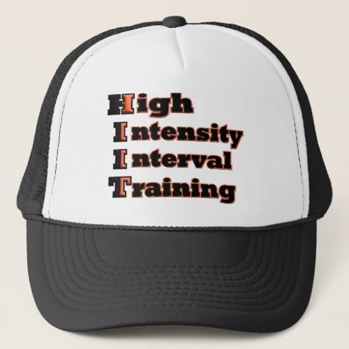 HIIT Peak Fitness High Intensity Interval Training Trucker Hat