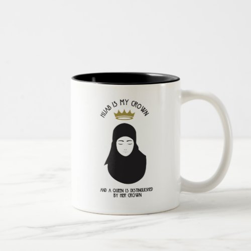 Hijab is my crown _ BLACK Coffee Mug