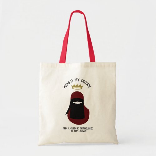Hijab is my crown _ NIQAB _ BUR _ GLASSES Tote Bag