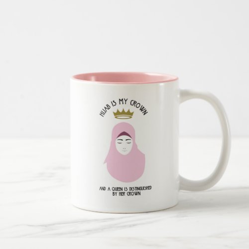 Hijab is my crown _ PINK Coffee Mug