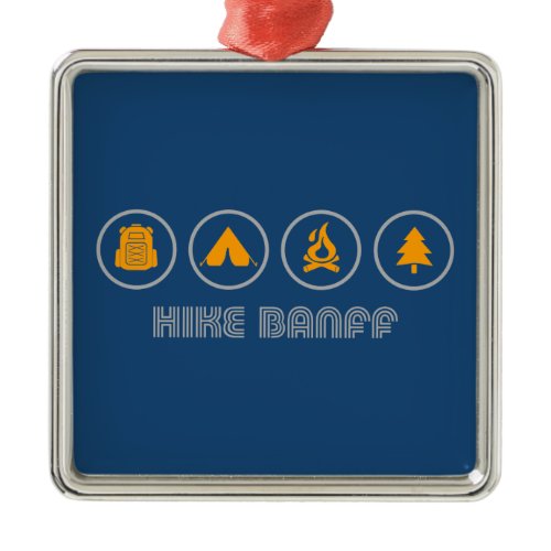 Hike Banff National Park Metal Ornament