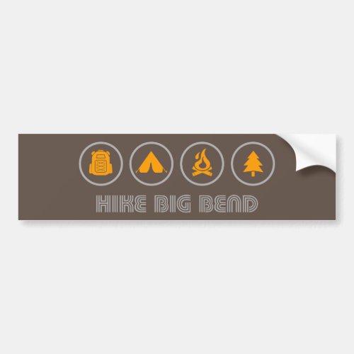 Hike Big Bend Texas Bumper Sticker