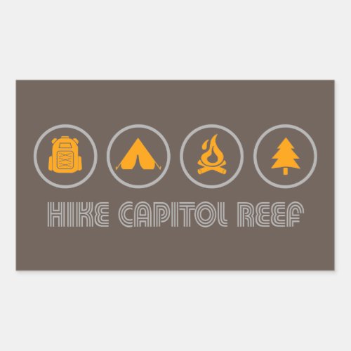 Hike Capitol Reef National Park Rectangular Sticker