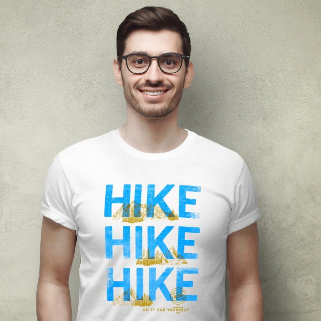 Hike Do It for Yourself T-Shirt (Creator Uploaded)