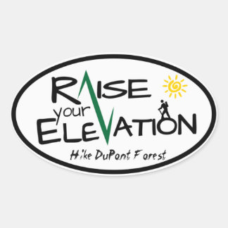 Hike DuPont Forest Raise Your Elevation Sticker
