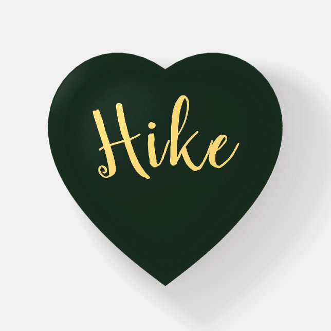 HIKE Fun Script On Deep Forest Green Background Paperweight (Front)