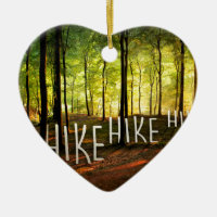 Hike Hike Hike Ceramic Ornament