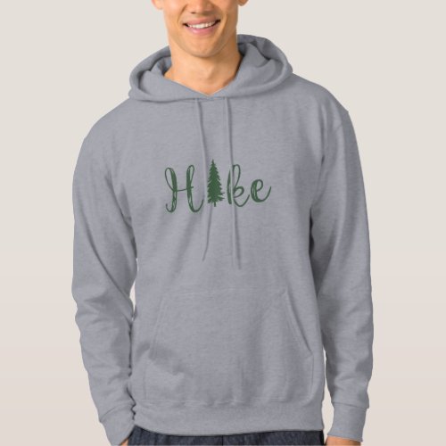 Hike hiking logo for hikers with pine tree hoodie