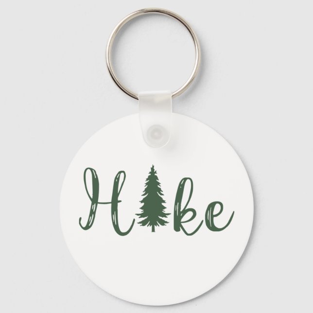 Hike hiking logo for hikers with pine tree keychain (Front)