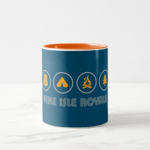 Hike Isle Royale National Park Two_Tone Coffee Mug