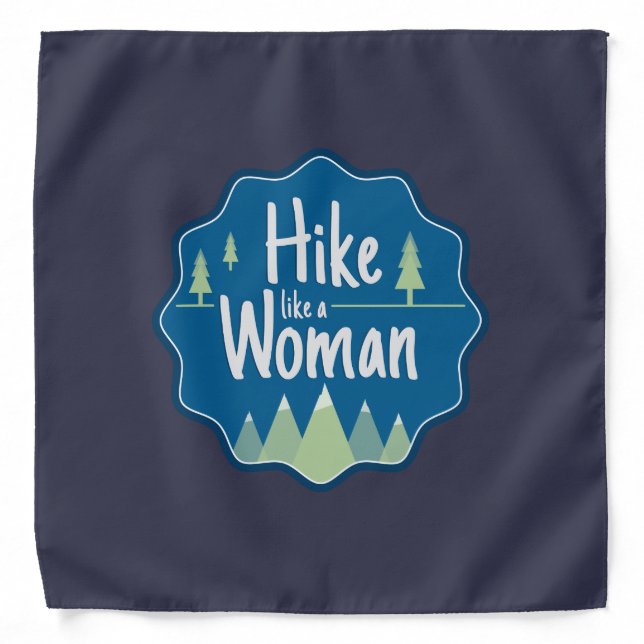 Hike Like A Woman Bandana (Front)