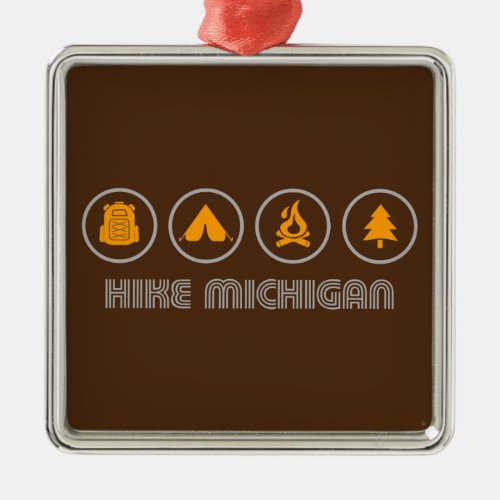 Hike Michigan Metal Ornament