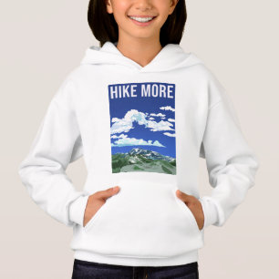 Hike More Hoodie