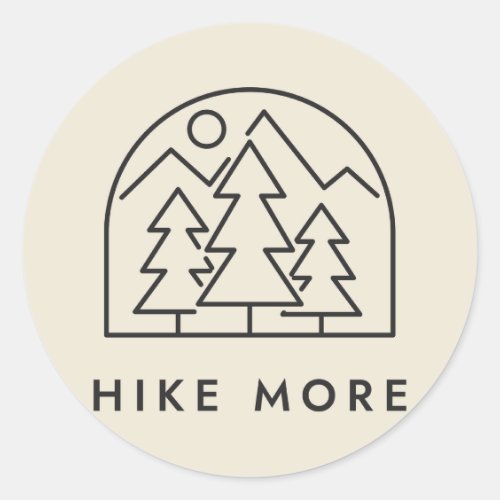 Hike More Pine Trees and Mountains Drawing Classic Round Sticker