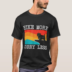 Hike more worry less affenpinscher graphic hiking T-Shirt