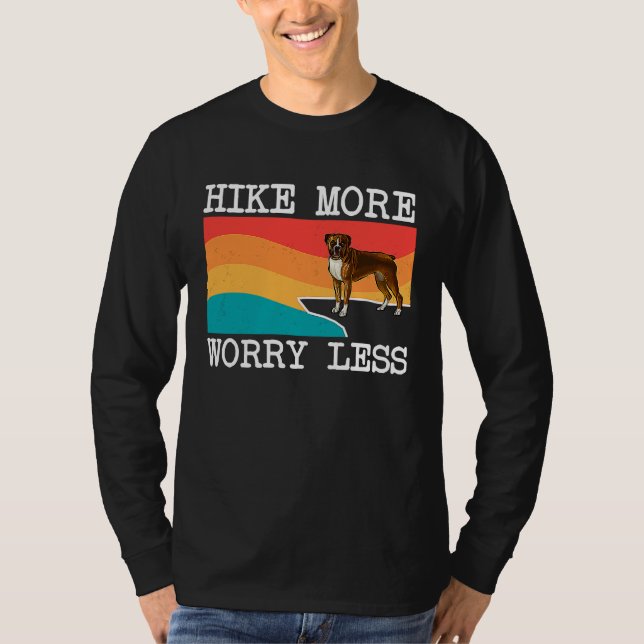 Hike More Worry Less Boxer Graphic Hiking T-Shirt (Front)