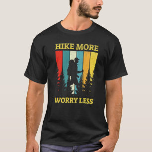 Hike More Worry Less  Campfire Mountains Camping T-Shirt