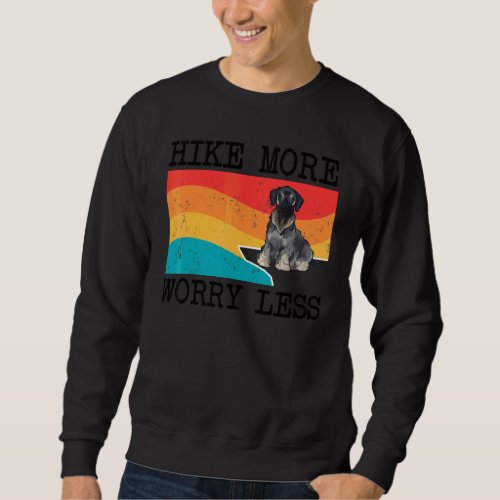 Hike More Worry Less Cesky Terrier Graphic Hiking Sweatshirt