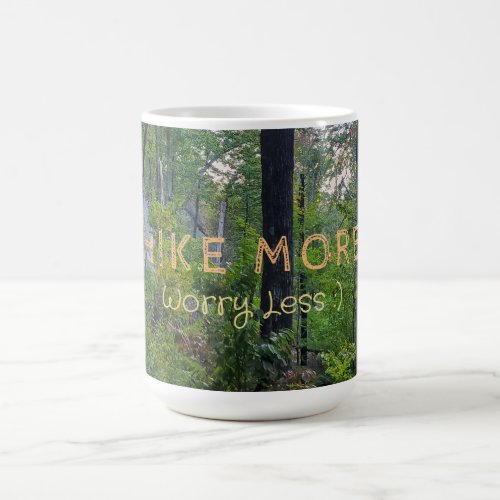 Hike More Worry Less Forest Sunrise Coffee Mug