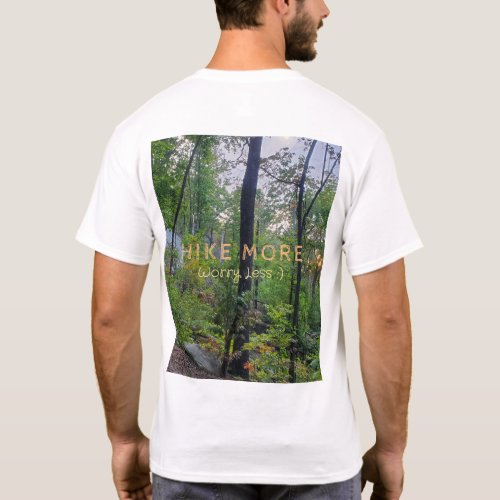 Hike More Worry Less Forest Sunrise Mens T_Shirt