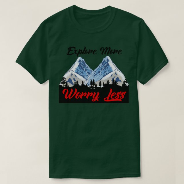 Hike More Worry Less Hiking Climbing Camping Outdo T-Shirt (Design Front)