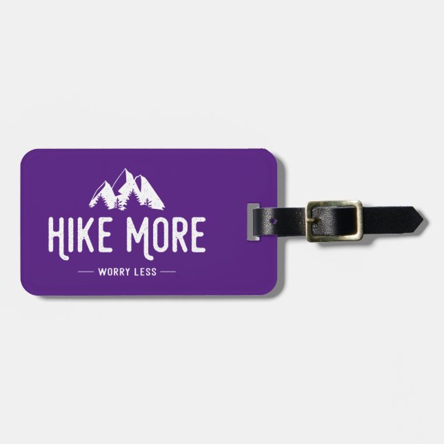 Hike More Worry Less Luggage Tag (Front Horizontal)