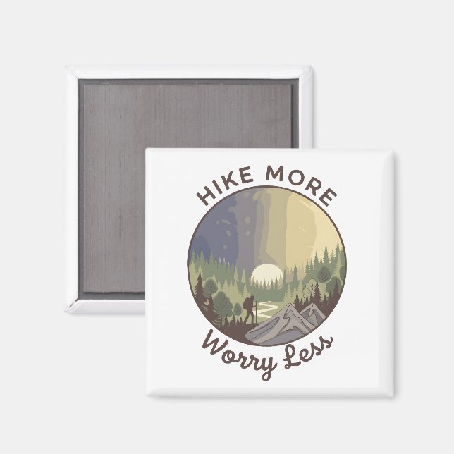 Hike More, Worry Less Magnet (Front/Back)