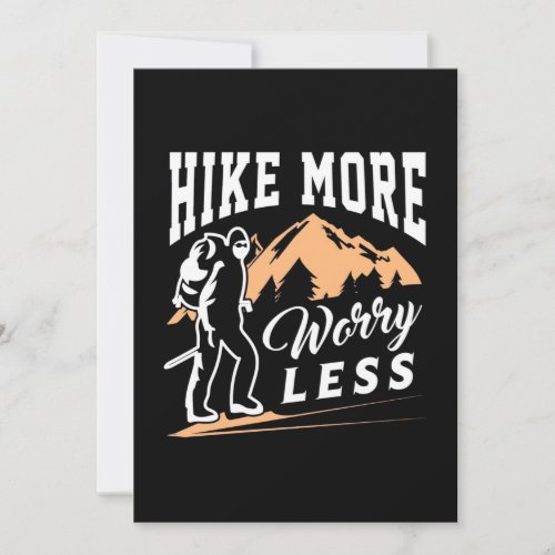 Hike More Worry Less Save The Date