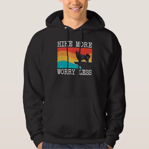 Hike More Worry Less Schipperke Graphic Hiking Hoodie