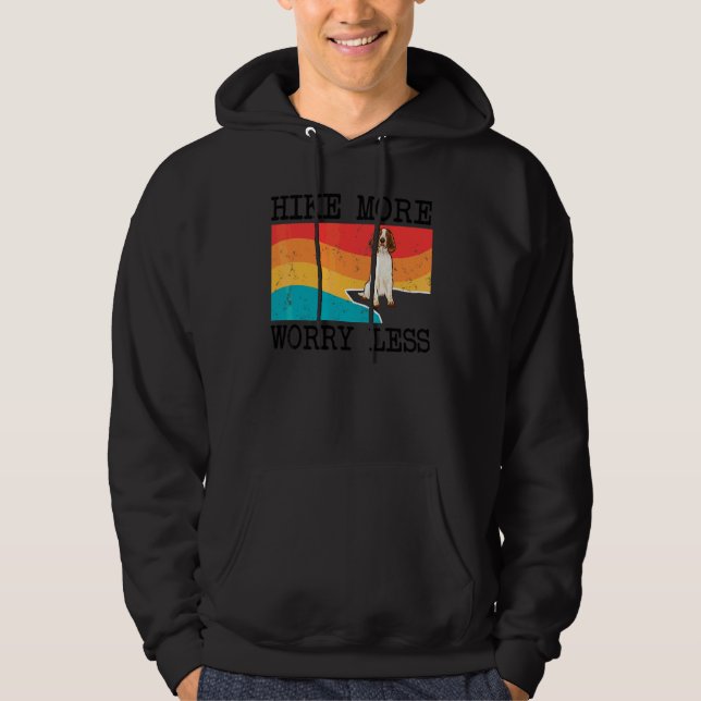Hike More Worry Less Welsh Springer Spaniel Graphi Hoodie (Front)