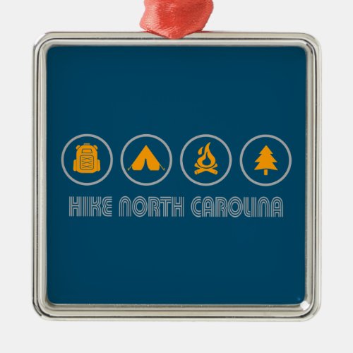 Hike North Carolina Metal Ornament