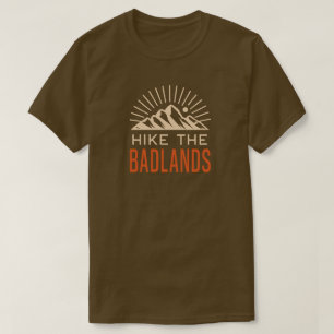 Hike The Badlands Sunburst T-Shirt