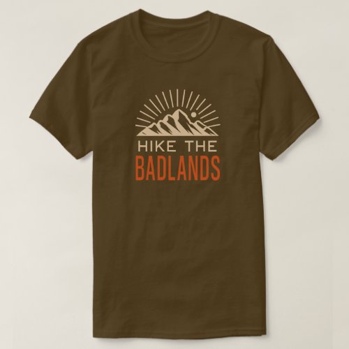 Hike The Badlands Sunburst T_Shirt